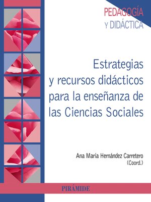 cover image of Estrategias y recursos didácticos para la enseñanza de las Ciencias Sociales